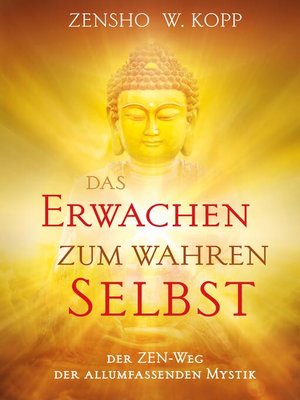 cover image of Das Erwachen zum wahren Selbst